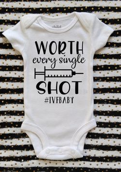 IVF onesie worth every shot