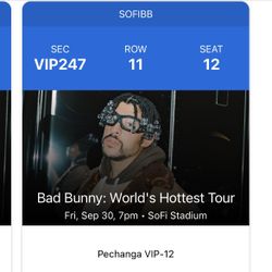 Bad Bunny 1 Tix $700