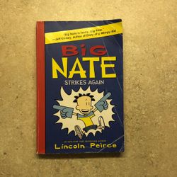 Big Nate Strikes Again 