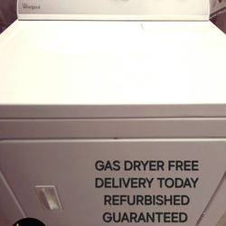 GAS DRYER FREE DELIVERY TODAY GUARANTEE 60 DAY WHIRLPOOL 