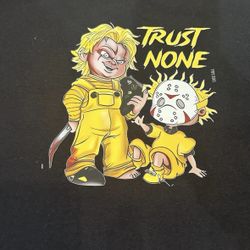 Horror Trust None Shirt