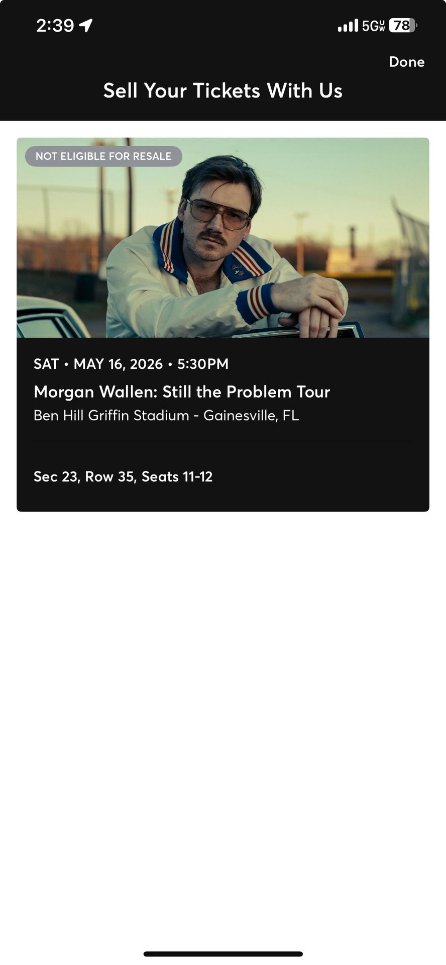 Two Morgan Wallen Concert Tickets