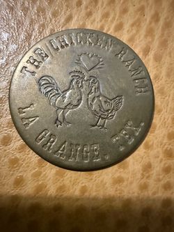 The Chicken Ranch La Grange Texas token