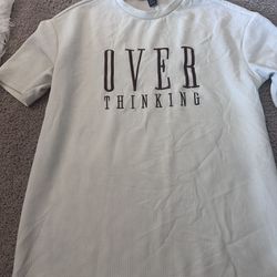 Overthinking shirt 