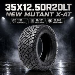🔥 35X12.50R20LT NEW MUTANT X-AT Tires 🔥