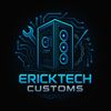 ErickTech Customz