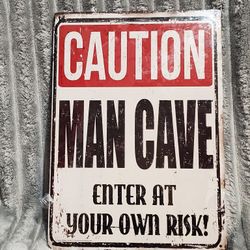 Metal 11.5” X 8.25 Man Cave Sign