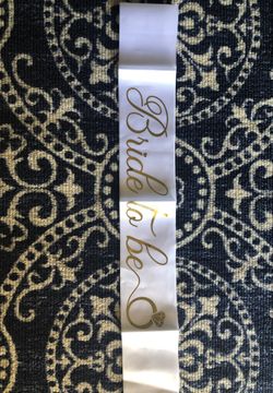 Bride to be sash.
