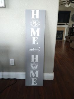 Niner And raider Home Sign