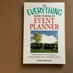 The Everything Guide To Being An Event Planner