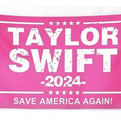 Taylor Swift 2024 Save America Again Pink Flag Banner 3 ft x 5 ft