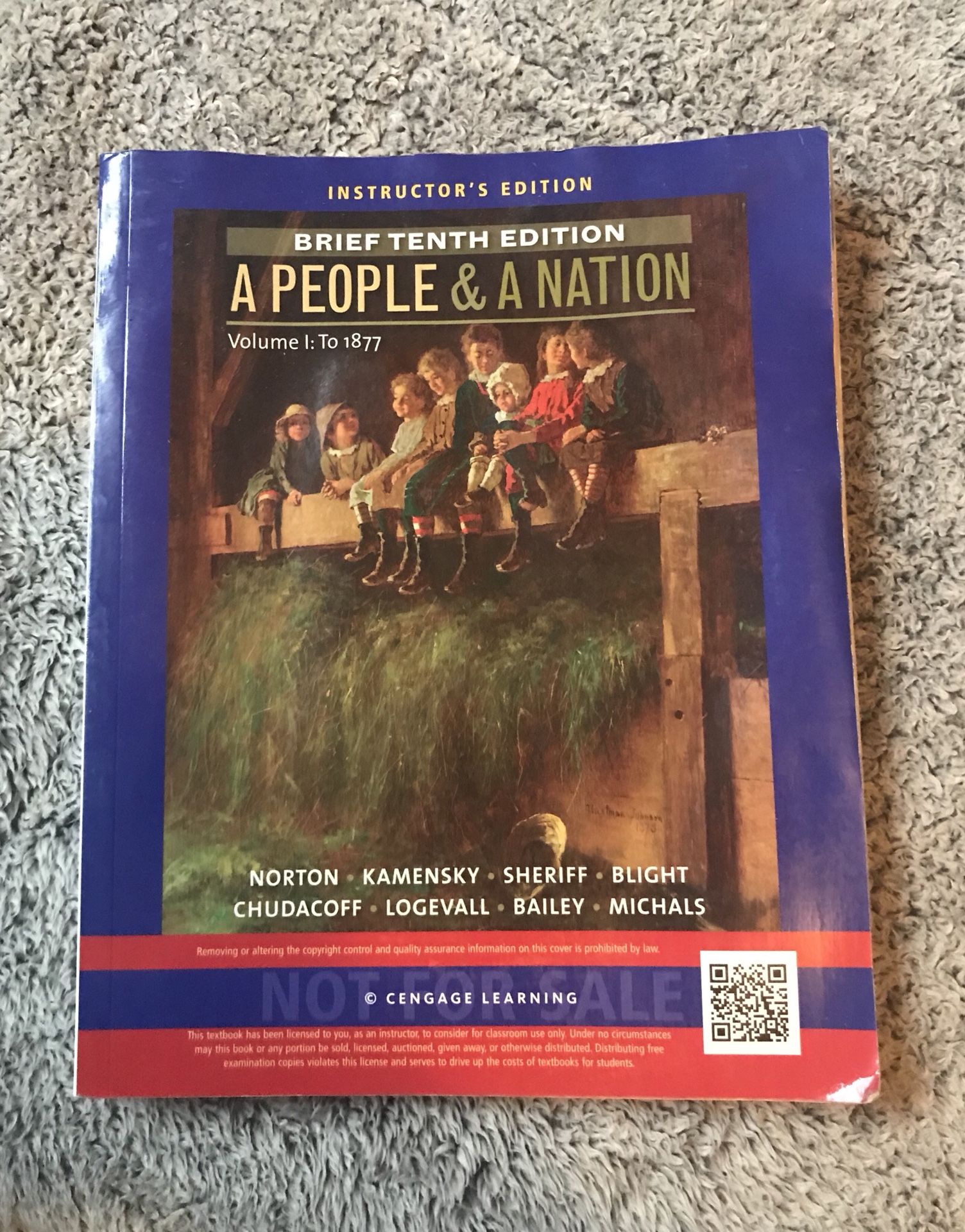 A People and A Nation Brief Tenth Edition Instructor’s Edition Volume 1: To 1877