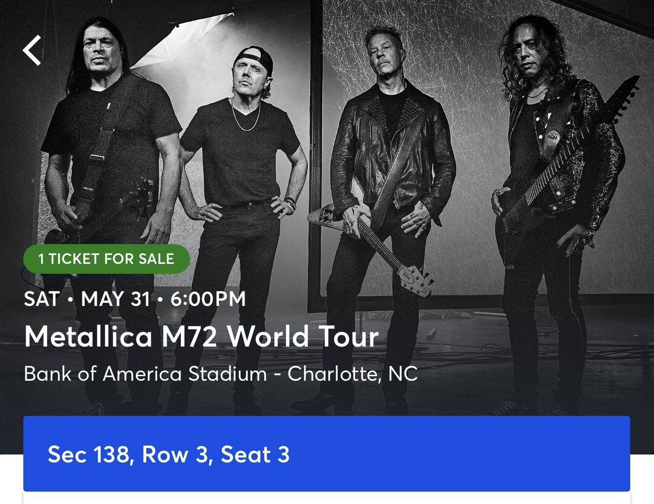 METALLICA Ticket+free parking (ticket was $455)