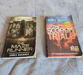 The Maze Runner and The Scorch Trials by James Dashner