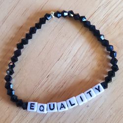 EQUALITY bracelet.  