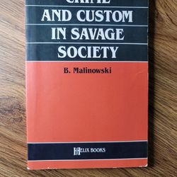 Crime and Custom in Savage Society