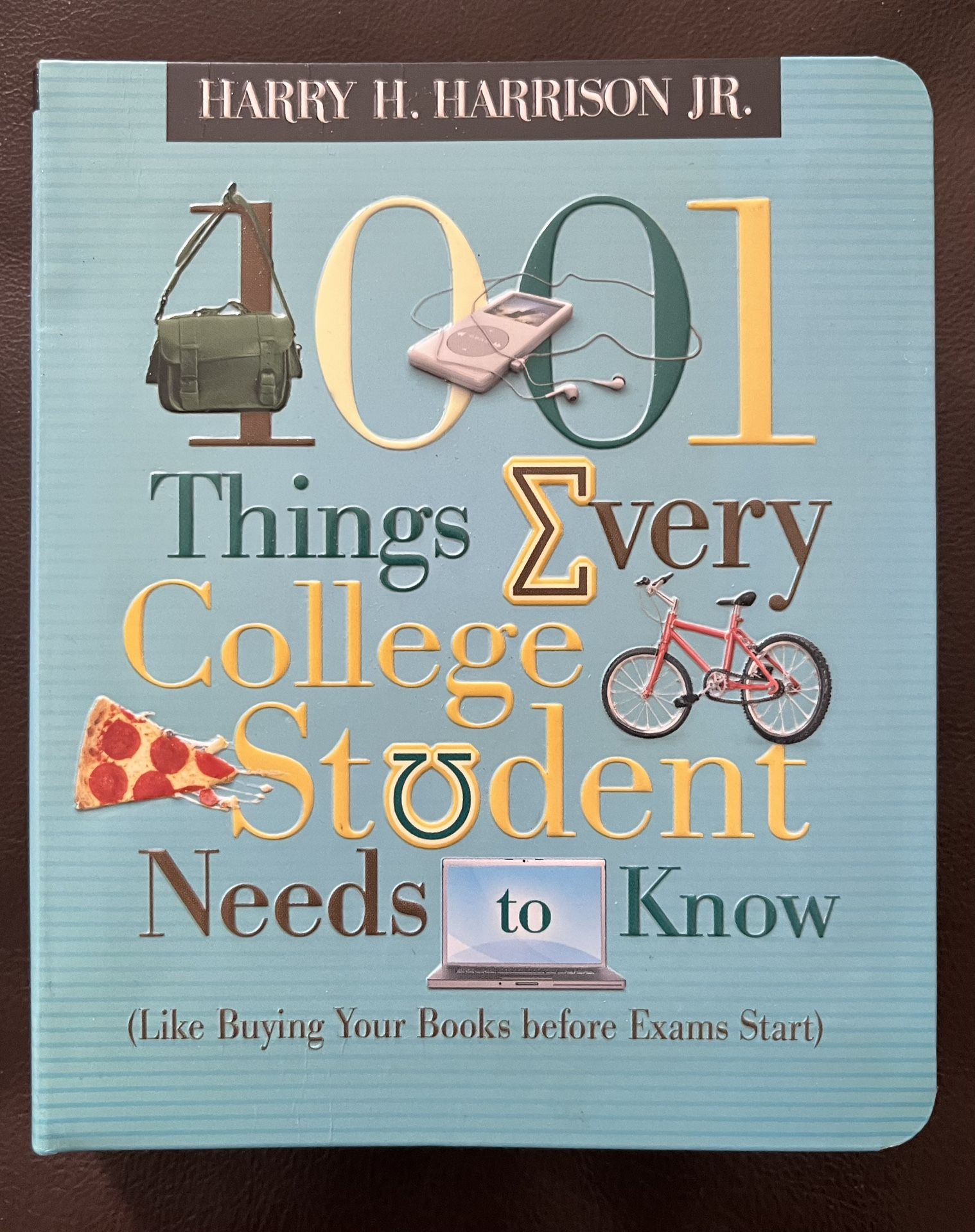 1001 Things A College Student Needs To Know NEW