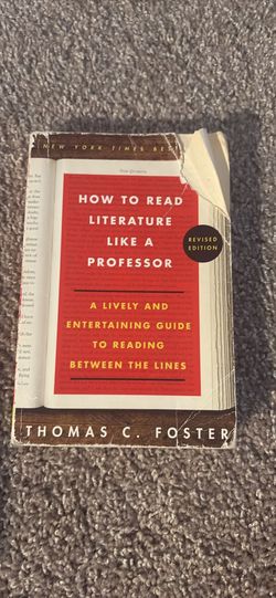 How to Read Literature Like a Professor by Thomas C. Foster