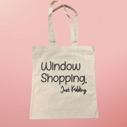 Tote Bag - Window Shopping