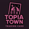 Topia Town