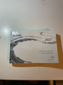 2017 GMC Sierra 3500 Gasoline Pickup Truck Owner Manual SLE SLT Denali 6.0L xz