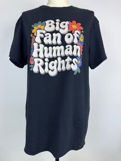 Gildan Black Tee with 'Big Fan of Human Rights' Floral Graphic