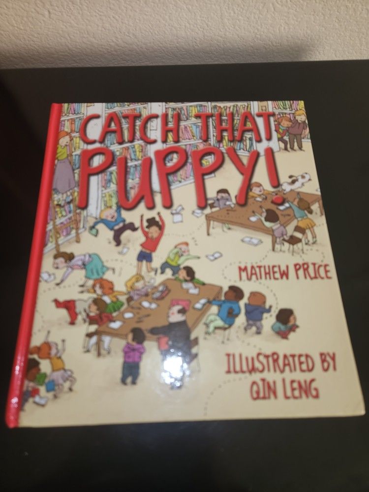 CATCH THAT PUPPY!  By MATTHEW PRICE!!