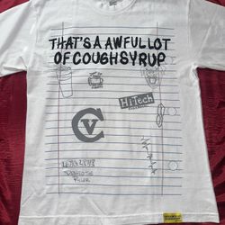 That’s A Awful Lot Of Cough Syrup Shirt