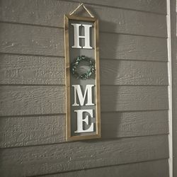 Welcome Home Sign