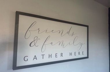 Wall art 44x22 “Friends and family gather here”