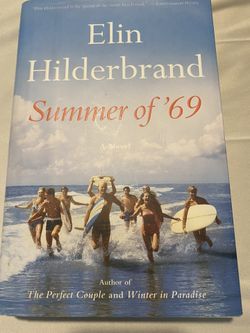 Summer Of 69 By Elin Hilderbrand