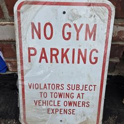 5 Large 12"x18" Thick Metal No Gym Parking Signs NEW NO PARKING ZONE TOW AWAY
