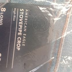 American Eagle Stovepipe Crop Highrise 8long 29w  New With All Tags  30$ Firm