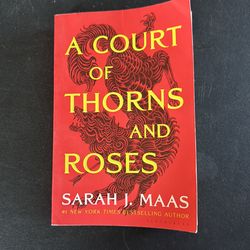 A Court of Thorns and Roses by Sarah J. Maas