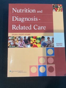 Nutrition and Diagnosis Related Care book 7th edition