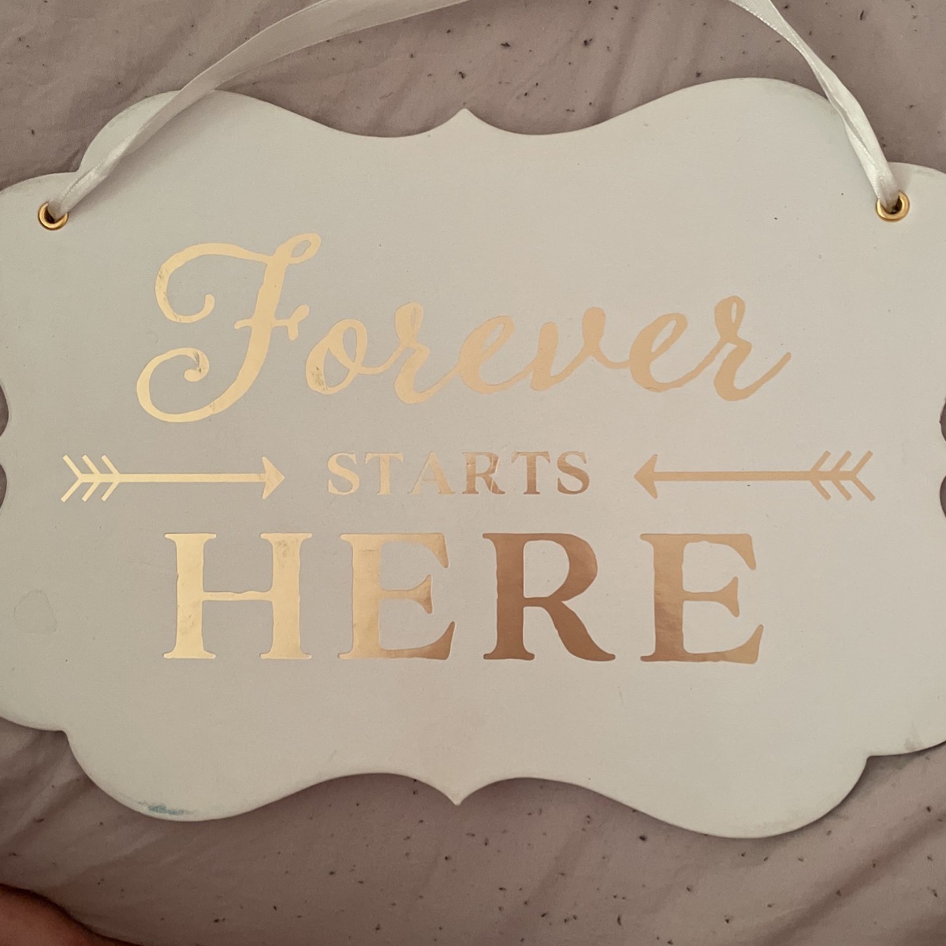 forever starts here sign