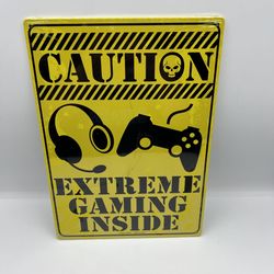 Caution Extreme Gaming Inside 8x12 Metal Wall Art Sign Gamer