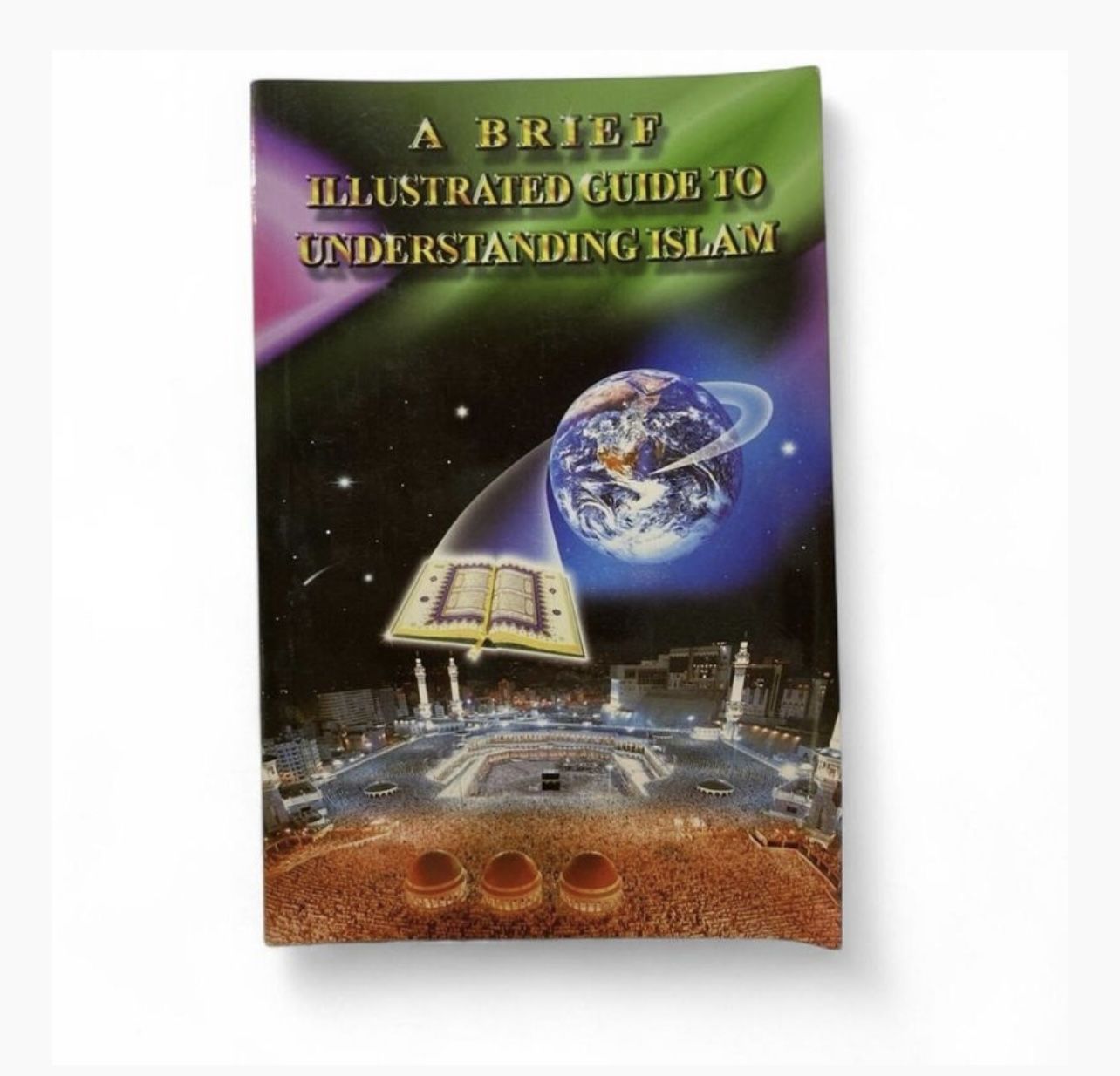 New, A Brief Illustrated Guide to Understanding Islam (Paperback Book)