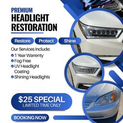 $25 MOBILE CAR HEADLIGHT RESTORATION 