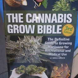 Cannabis Grow Bible 
