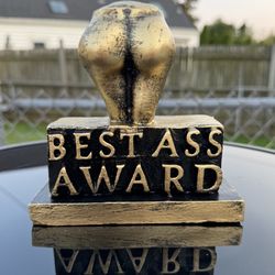 The Greatest Rear End Award Statue