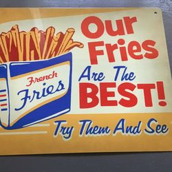 Metal Fries Sign