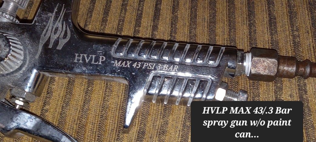 H.V.L.P. PNEUMATIC 43psi. Max/.3 BAR Paint Sprayer