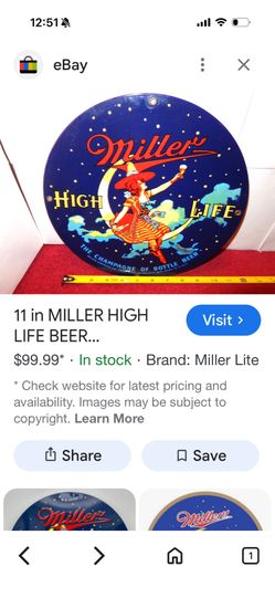 Vintage Miller High life Sign