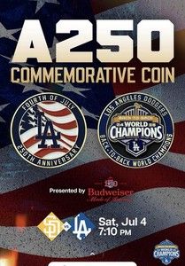 Dodgers 4th of July Coin SGA 7/4/26 America 250 for TRADE