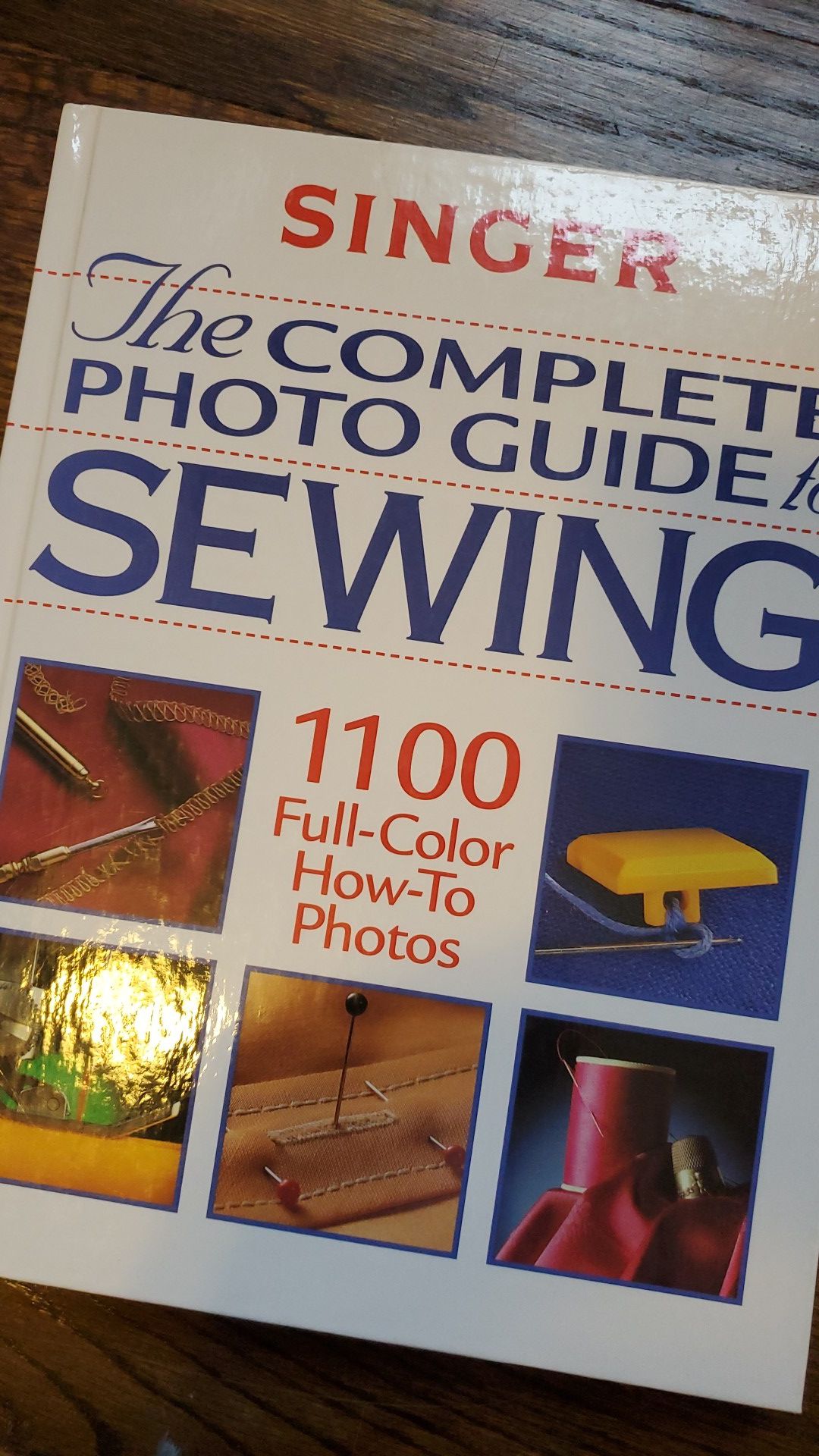 1999 Singer The Complete Photo Guide To Sewing Singer Sewing Guide Book Sewing Books Vintage Books Collectible Books Craft Books How-To Sew