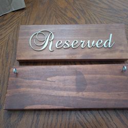 "Reserved" Hanging And Table Signs
