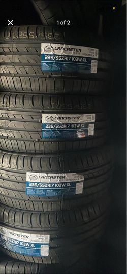 New tires 235/55/17 Lancaster tires $100 each plus tax