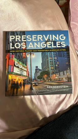 Preserving Los Angeles