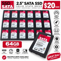 64GB 2.5” SATA III SSD — $20 Each